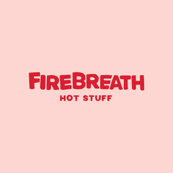 Firebreath - Hot stuff